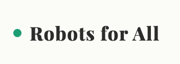 Robots For All